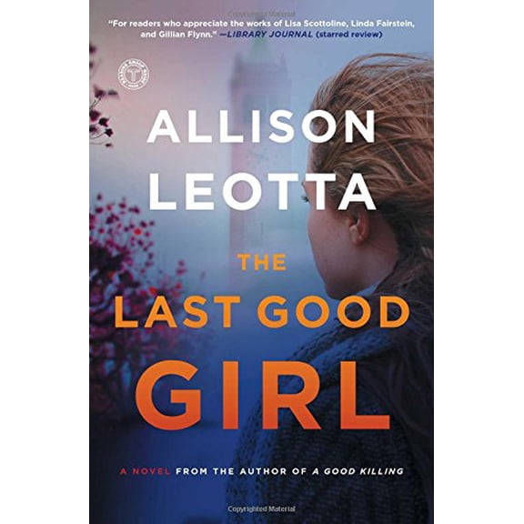 Pre-Owned The Last Good Girl: A Novelvolume 5 (Paperback) 1476761124 9781476761121
