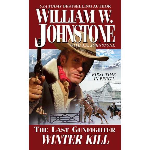 Pre-Owned The Last Gunfighter: Winter Kill (Series #21) (Paperback)