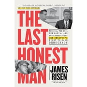 The Last Honest Man The Cia, the Fbi, the Mafia, and the Kennedys--And One Senators Fight to Save Democracy, Paperback