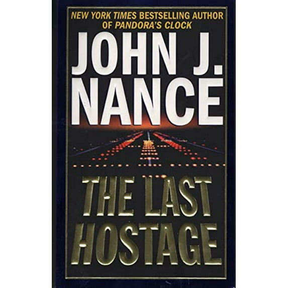 Pre-Owned The Last Hostage, 9780312966393, 0312966393, Paperback, Mass Market Paperback edition