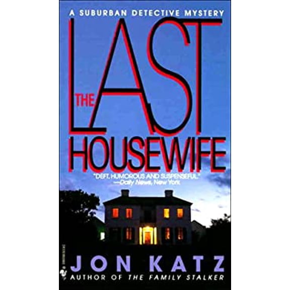 Pre-Owned The Last Housewife (Mass Market Paperback) 0553567934 9780553567939