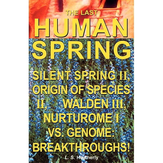 The Last Human Spring, (Paperback)