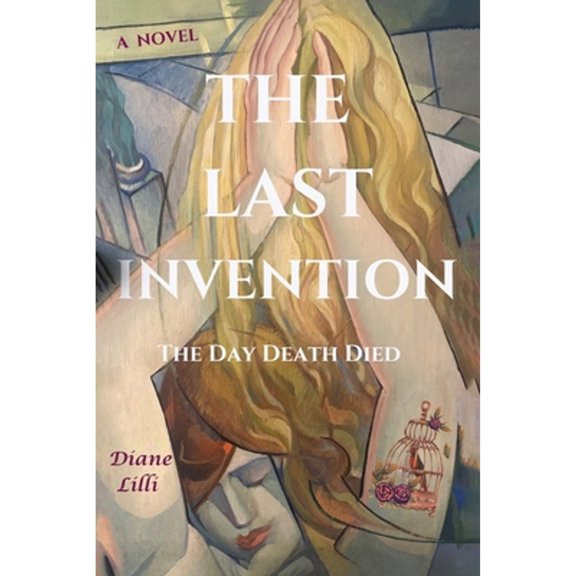 Pre-Owned The Last Invention: The Day Death Died (Paperback) 1088189830 9781088189832
