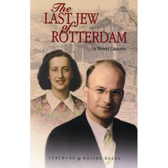 Pre-Owned The Last Jew of Rotterdam (Paperback) 0802428665 9780802428660