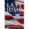 thumbnail image 1 of The Last Jump: A Novel of World War II, (Paperback), 1 of 1