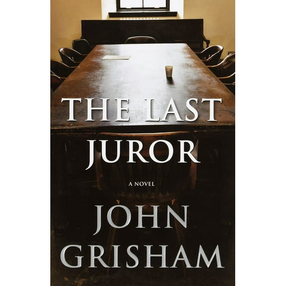 The Last Juror : A Novel (Hardcover)