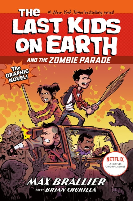 The Last Kids on Earth Graphic Novels The Last Kids on Earth and the Zombie Parade: The Graphic Novel, (Paperback)