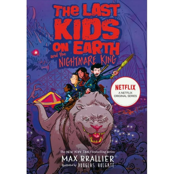 The Last Kids on Earth and the Nightmare King (Paperback) by Max Brallier
