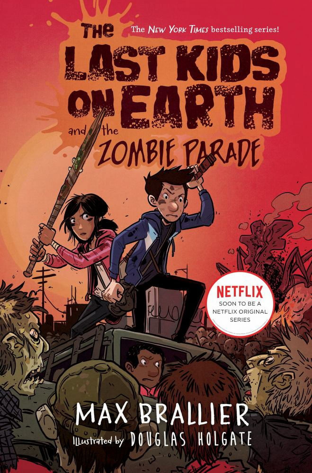 The Last Kids on Earth and the Zombie Parade (Hardcover