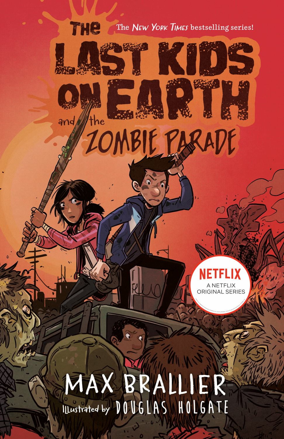 MAX BRALLIER The Last Kids on Earth and the Zombie Parade (Hardcover)