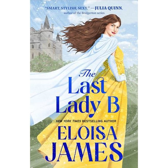 The Last Lady B Binding: Paperback