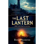 The Last Lantern - WW2 Historical Fiction, Paperback