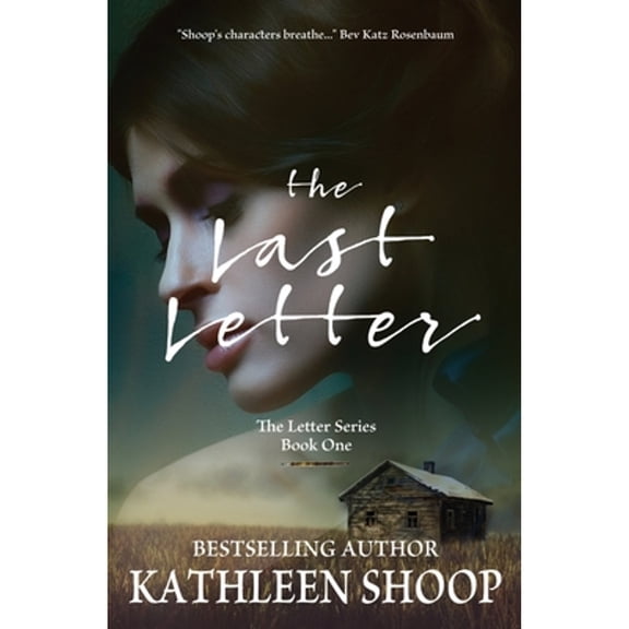 Pre-Owned The Last Letter (Paperback 9781456347208) by Kathleen Shoop