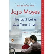 The Last Letter from Your Lover : A Novel (Paperback)