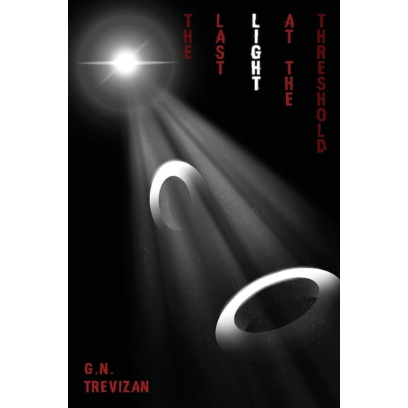 The Last Light at the Threshold, (Paperback)