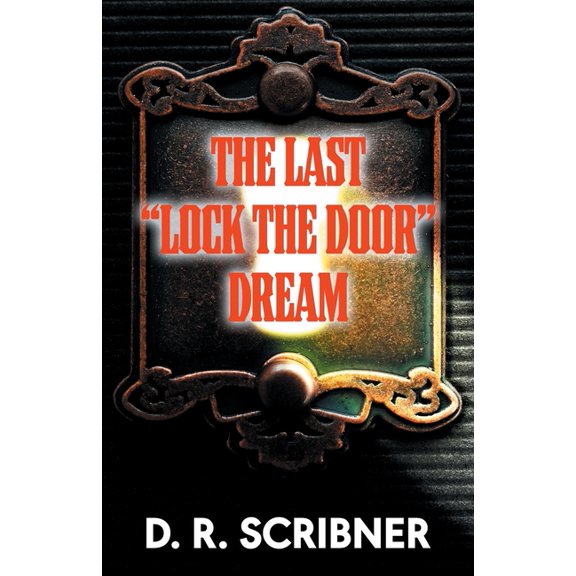 The Last Lock the Door Dream (Paperback)