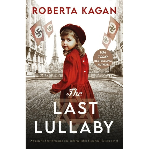 Mimi's Journey The Last Lullaby: An Utterly Heartbreaking and Unforgettable Historical Fiction Novel, Book 1, (Paperback)