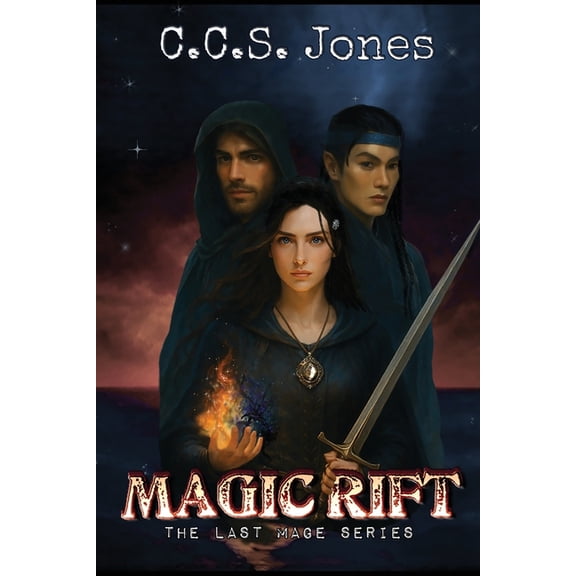 The Last Mage Magic Rift, Book 2, (Paperback)