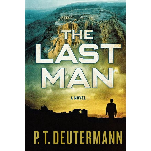 The Last Man : A Novel (Paperback)