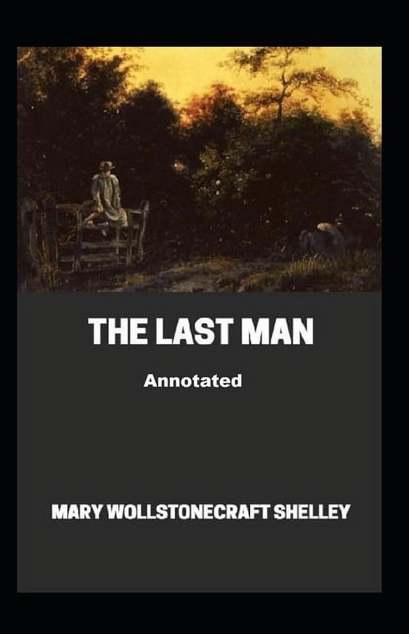 The Last Man Annotated (Paperback)