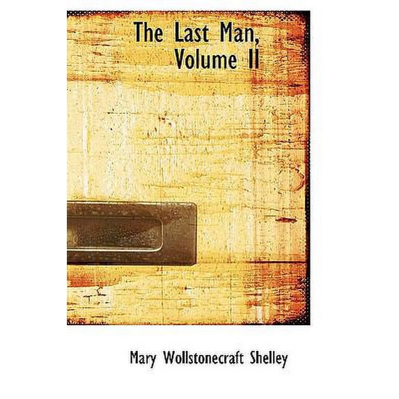 Pre-Owned The Last Man, Volume II (Hardcover) 1103132830 9781103132836