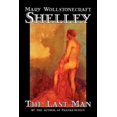 thumbnail image 1 of The Last Man by Mary Wollstonecraft Shelley, Fiction, Classics, (Paperback), 1 of 1
