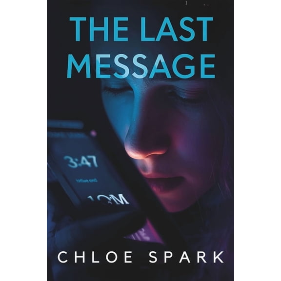 The Last Message, (Paperback)