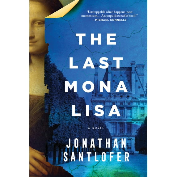Pre-Owned The Last Mona Lisa (Paperback) 172824076X 9781728240763