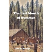 The Last Month of Summer, Paperback