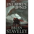 thumbnail image 1 of Pre-Owned The Last Mortal Bond : Chronicle of the Unhewn Throne, Book III (Paperback) 9780765336453, 1 of 1