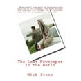 thumbnail image 1 of The Last Newspaper in the World, 1 of 1