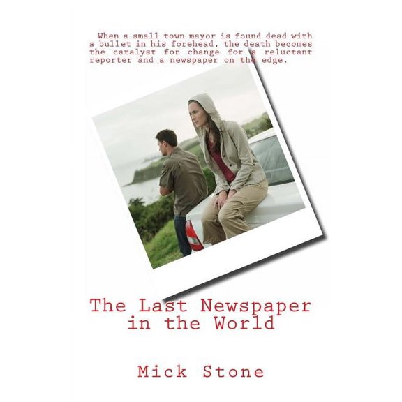 The Last Newspaper in the World