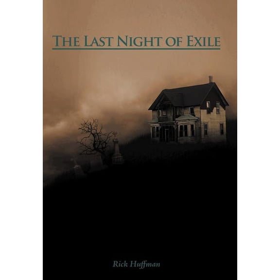 The Last Night of Exile