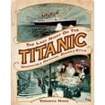 thumbnail image 1 of The Last Night on the Titanic : Unsinkable Drinking, Dining, and Style (Hardcover), 1 of 1