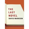thumbnail image 1 of Pre-Owned The Last Novel (Paperback) 1593761430 9781593761431, 1 of 1