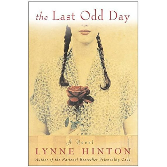 Pre-Owned The Last Odd Day: A Novel (Hardcover) 0060563389 9780060563387
