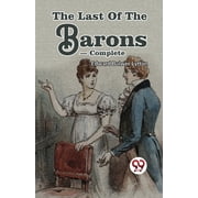 The Last Of The Barons- Complete, Paperback