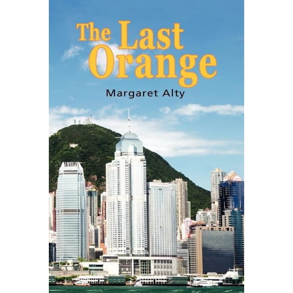 The Last Orange, (Paperback)