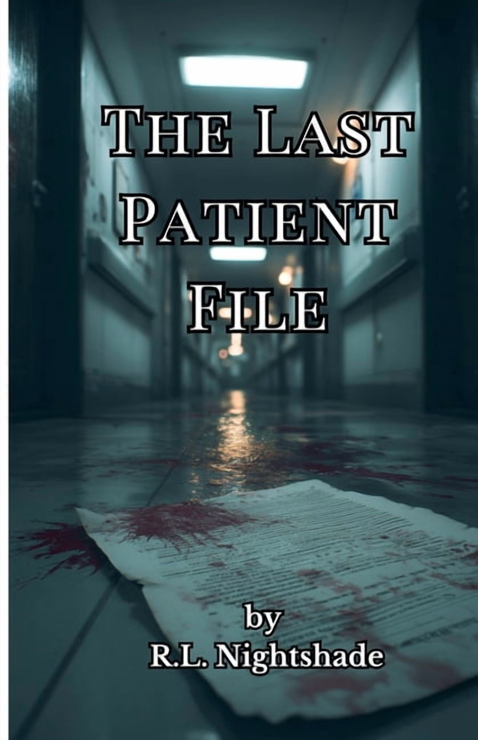 The Last Patient File, (Paperback)