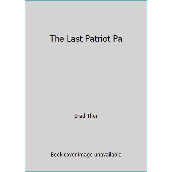 Pre-Owned The Last Patriot Pa (Paperback) 1471153444 9781471153440