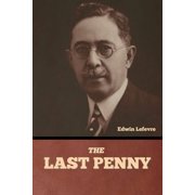 The Last Penny, Paperback