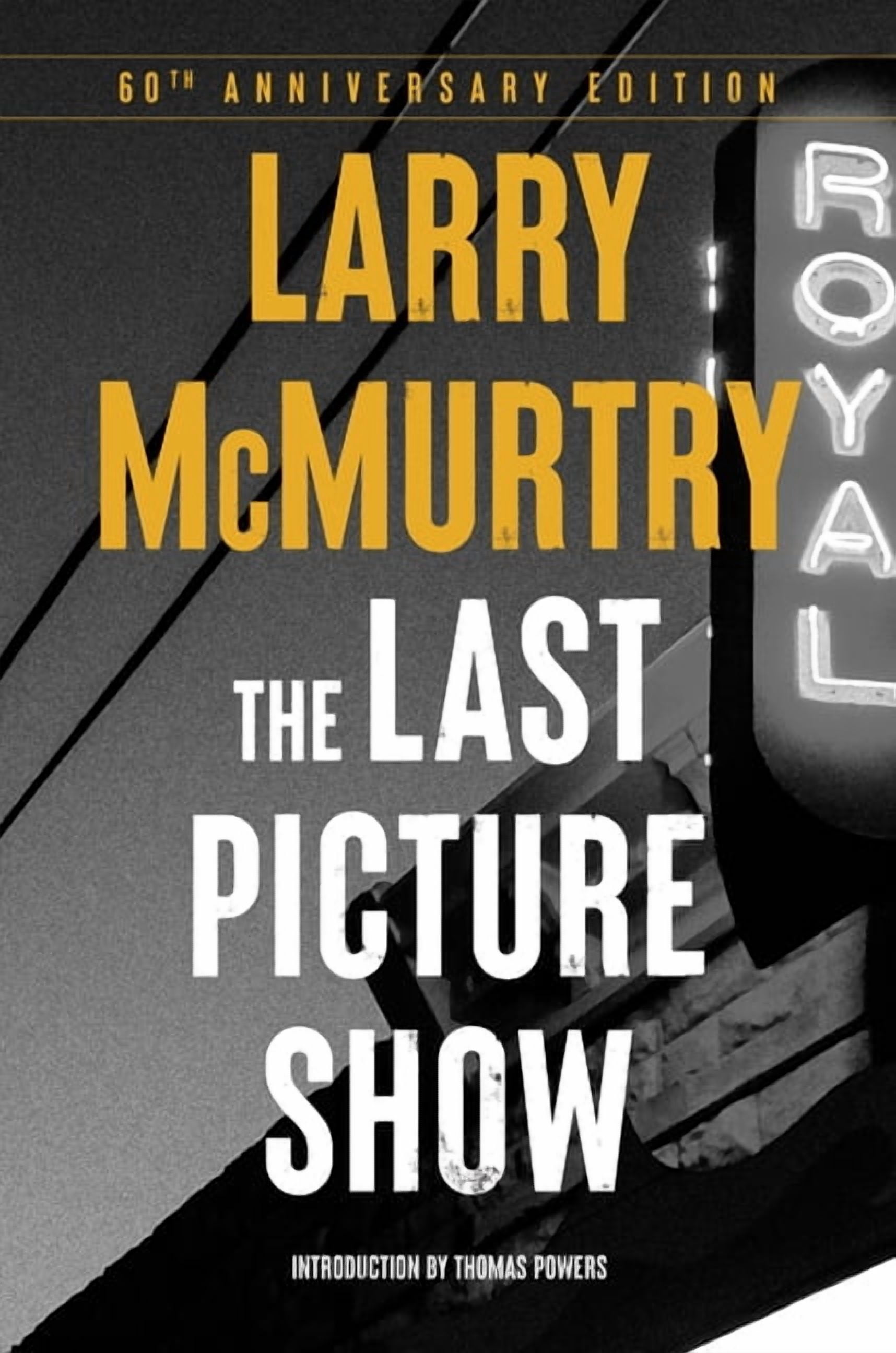 The Last Picture Show: A Novel - 60th Anniversary Edition, (Hardcover)