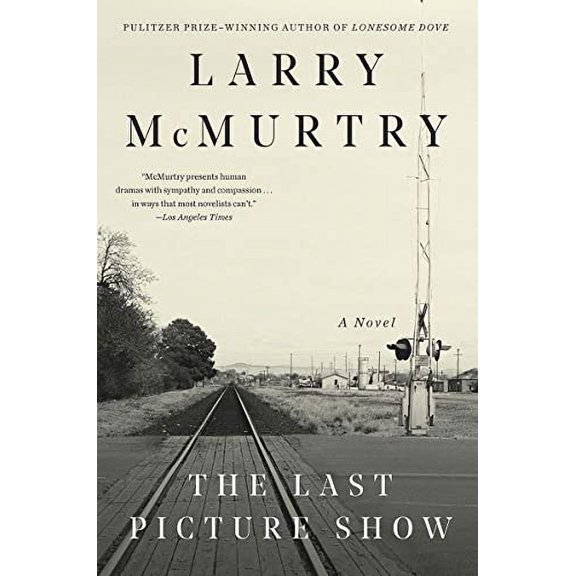 Pre-Owned The Last Picture Show (Paperback) 1631493590 9781631493591
