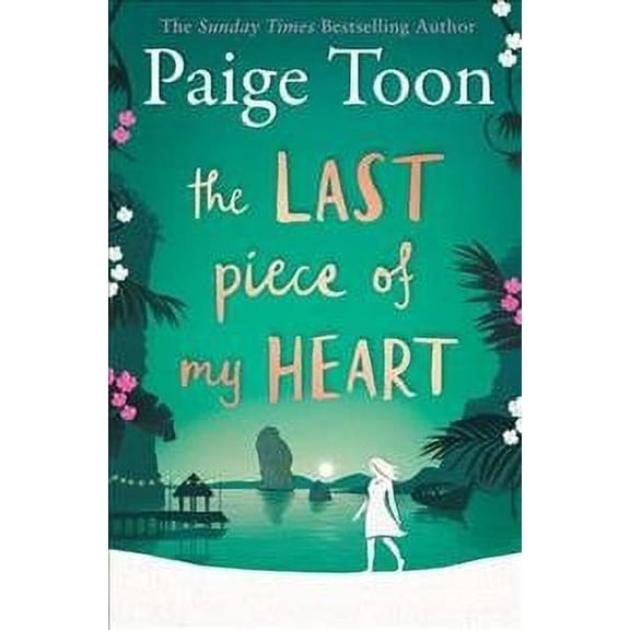 The Last Piece of My Heart