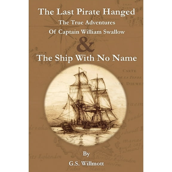 The Last Pirate Hanged (Paperback)