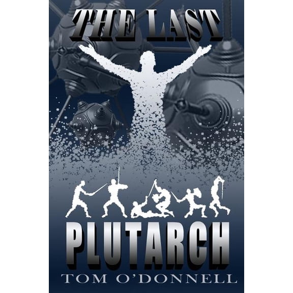 The Last Plutarch (Paperback)