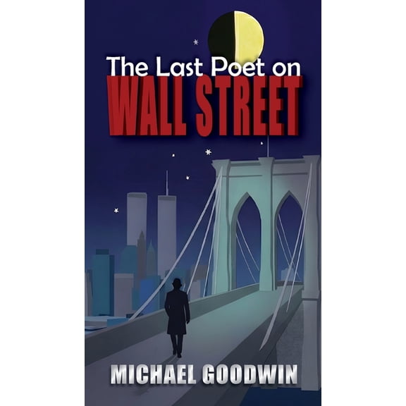 The Last Poet on Wall Street, (Hardcover)