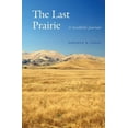 thumbnail image 1 of The Last Prairie: A Sandhills Journal, (Paperback), 1 of 1