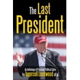 thumbnail image 1 of The Last President Anthology (Paperback), 1 of 1