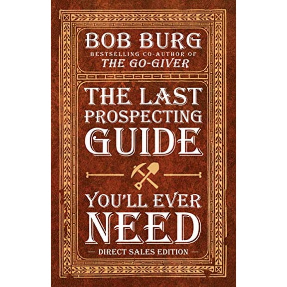 Pre-Owned The Last Prospecting Guide You'll Ever Need: Direct Sales Edition (Paperback) 1640951679 9781640951679